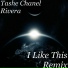 Tashe Chanel Rivera feat. ShawnRock
