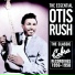 Buddy Guy, Magic Sam, Otis Rush