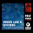 Jesus Luz, Vicissu