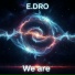 E.DRO