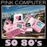 Pink Computer feat. Geyster