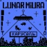 LUNAR MIURA