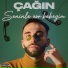 Çağın