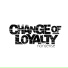 Change Of Loyalty