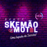 Banda Skemão de Motel, Skemão de Motel