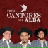 Trío Cantores Del Alba