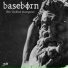 Baseborn