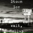 Dtown Ice feat. Tenlew