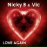 Nicky B,Vic