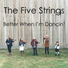 The Five Strings