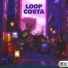Loop Costa, Chill Moon Music