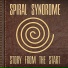 Spiral Syndrome