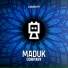 Maduk feat. Juul
