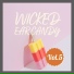 Wicked Ear Candy