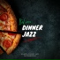 Italian Dinner Jazz