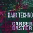 Ganger Baster