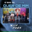 Mano Kaue, Wild Dogs, MC Garoto, 300, Dehris