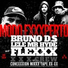 Bruno DS feat. Lele Aka Mr Hyde, Flexxx Bad Life