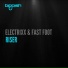Electrixx & Fast Foot