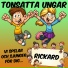 Tonsatta ungar