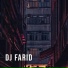 DJ Farid feat. DJ Bronet