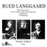 Rued Langgaard, Teddy Teirup