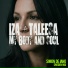 Iza, Taleesa