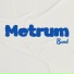 Metrum Band