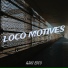 AJay LoCo feat. NoloGzz, MarvG
