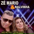 Zé Mario & Nalvinha O Chamego Do Forró
