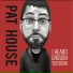 Pat House