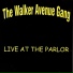 Walker Avenue Gang