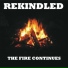 REKINDLED