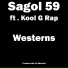 Sagol 59 feat. Kool G Rap