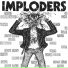 Imploders