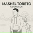 MASHEL TORETO