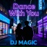 Dj MAGIC