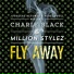 Charly Black & Million Stylez