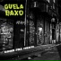 GUELA BAXO