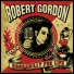 Robert Gordon Steve Wariner