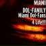 MIAMI DOL-FAMILY feat. The LightBourne Family