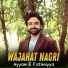 Wajahat Nagri