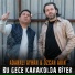 Adanalı Ayhan, Özcan Akın