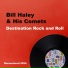 Bill Haley, His Comets