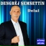 Dengbêj Şemsettin