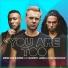 Armin van Buuren, Sunnery James & Ryan Marciano
