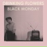 Drinking Flowers