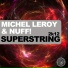 Michel Leroy & Nuff!