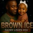 Brown Ice