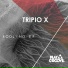 Tripio X